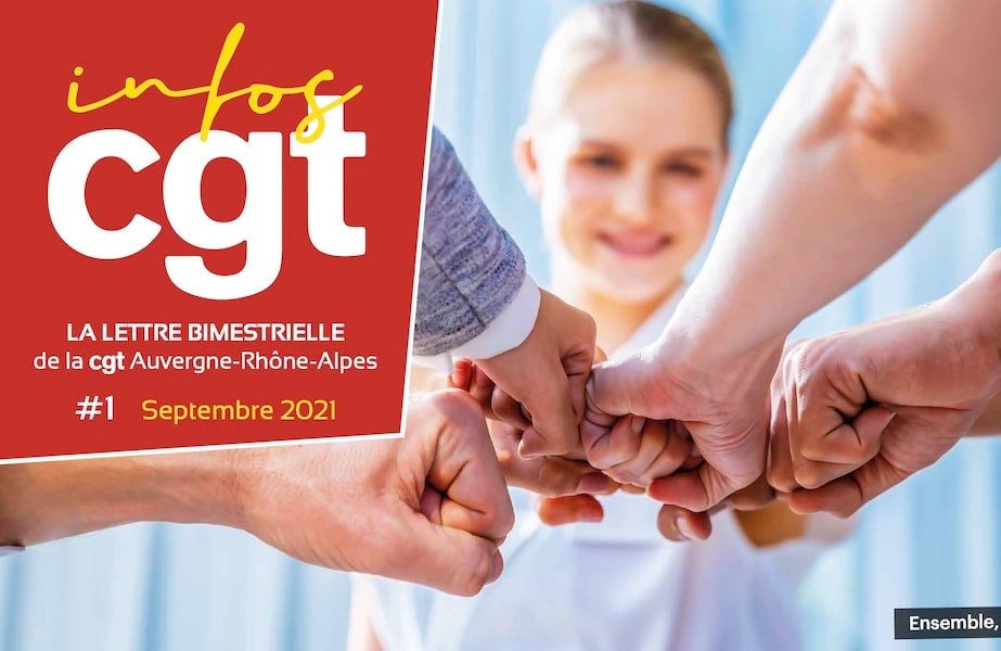 Infos CGT Auvergne-Rhône-Alpes septembre 2021