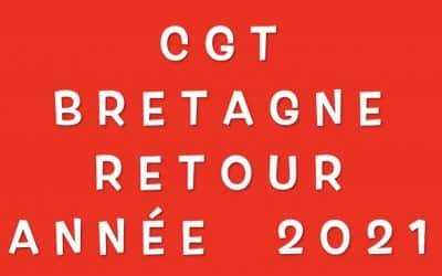 Vidéo CGT Bretagne retour 2021