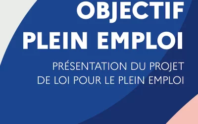 Le projet de loi “Plein emploi” et France Travail